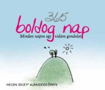 365 boldog nap - Minden napra egy vidám gondolat