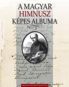 A magyar Himnusz képes albuma - DVD melléklettel