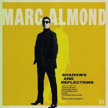 Almond Marc - Shadow And Reflections (Deluxe) CD