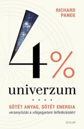 4% univerzum - Sötét anyag, sötét enegria