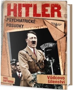 Hitler - Psychiatrické posudky