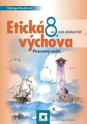 Etická výchova 8 – pracovný zošit