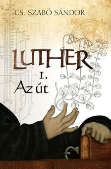 Luther 1. - Az út