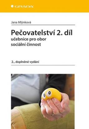 Pečovatelství 2. díl, 2. doplněné vydání