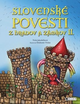 Slovenské povesti z hradov a zámkov II.