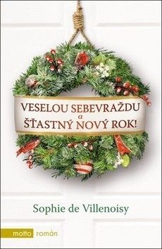 Veselou sebevraždu a šťastný Nový rok!