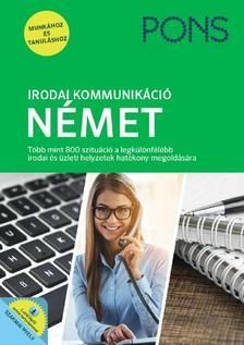 PONS Irodai kommunikáció - Német Új kiadás