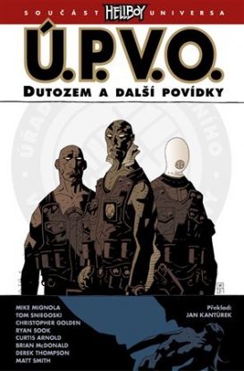 Ú.P.V.O. 1 - Dutozem a další povídky 2.vydání