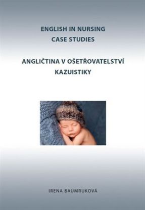 Angličtina v ošetřovatelství kazuistiky