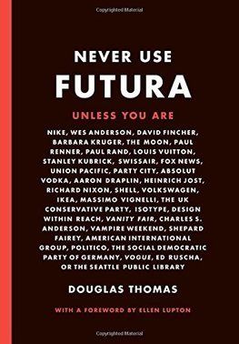 Never Use Futura