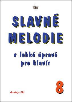 Slavné melodie 8