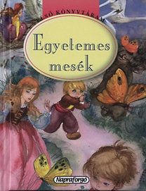 Egyetemes mesék - Első könyvtáram