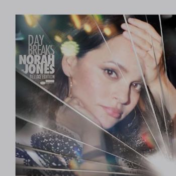 Jones Norah - Day Breaks (Deluxe) 2CD