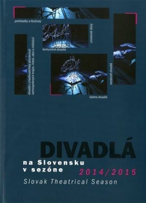 Divadlá na Slovensku v sezóne 2014/2015