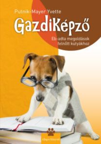 Gazdiképző - Eb-adta megoldások felnőtt kutyákhoz