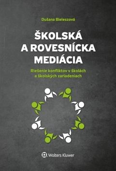 Školská a rovesnícka mediácia