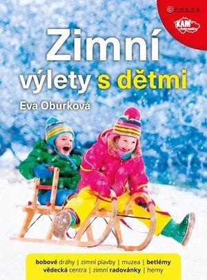 Zimní výlety s dětmi