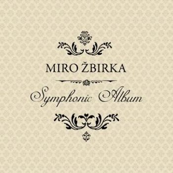 Žbirka Miro - Symphonic Album LP