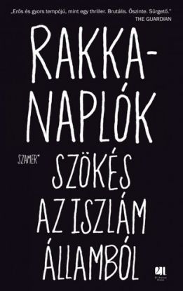 Rakka-naplók - Szökés az Iszlám Államból