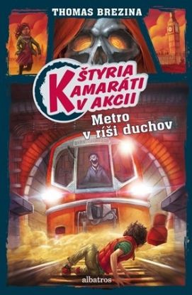 Štyria kamaráti v akcii - Metro v ríši duchov