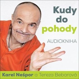 Kudy do pohody - audiokniha na CD