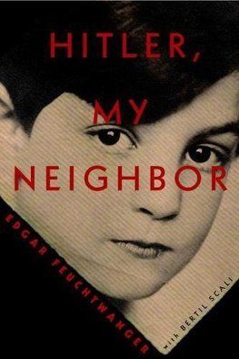 Hitler, My Neighbor