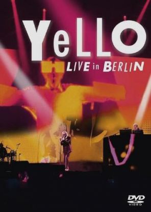 Yello - Live In Berlin DVD