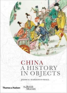 China - A History in Objects