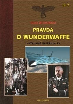 Pravda o Wunderwaffe Díl 2