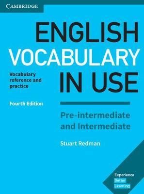 English Vocabulary in Use Pre-intermediate and Intermediate Book with Answers Vocabulary Reference and Practice