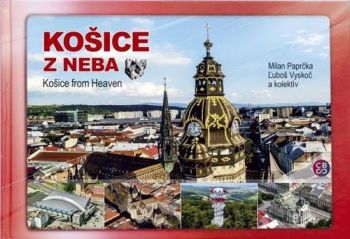 Košice z neba - Košice from heaven