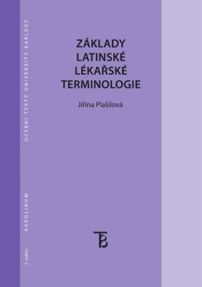 Základy latinské lékařské terminologie