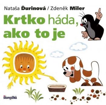 Krtko háda, ako to je