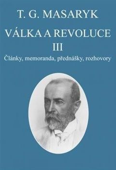 Válka a revoluce III.