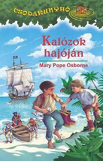 Kalózok hajóján - Csodakunyhó 4.