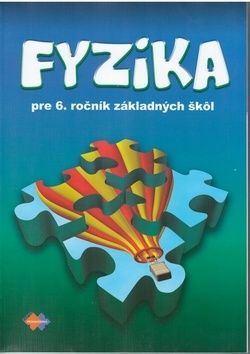 Fyzika pre 6. ročník základných škôl 2. vydanie