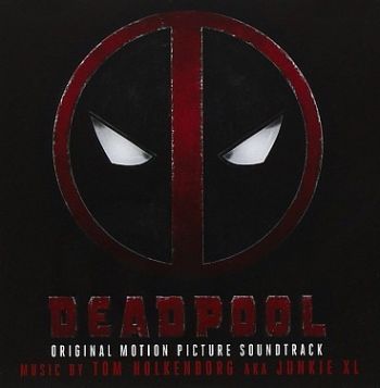 Soundtrack - Deadpool LP