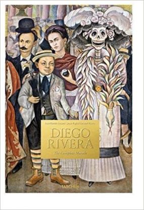 Diego Rivera - The Complete Murals