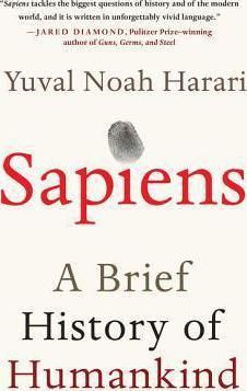 Sapiens - A Brief History of Humankind