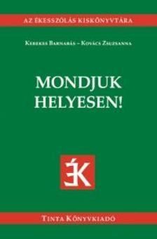 Mondjuk helyesen!