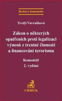 Zákon o některých opatřeních proti legalizaci výnosů z trestné činnosti a financování terorismu 2.vydání