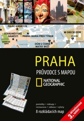 Praha - Průvodce s mapou National Geographic 3. vydání