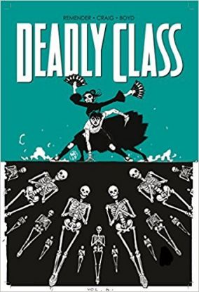 Deadly Class 6