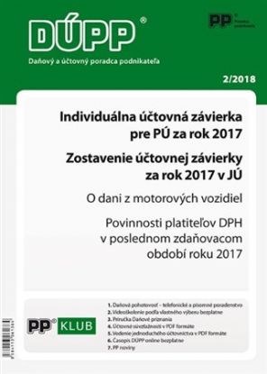 DUPP 2/2018 Individuálna účtovná závierka pre PÚ za rok 2017, Zostavenie účtovnej závierky za rok 20