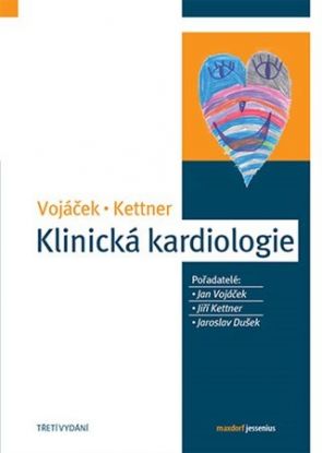 Klinická kardiologie 3. vydání