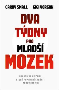 Dva týdny pro mladší mozek