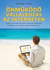 Önműködő Vállalkozás az Interneten