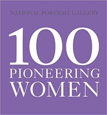 100 Pioneering Women