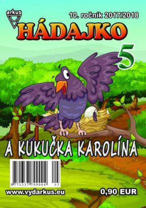 Hádajko 5 2018 a kukučka Karolína