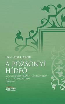 A pozsonyi hídfő - A Magyar-Csehszlovák Határrendező Bizottság tárgyalásai